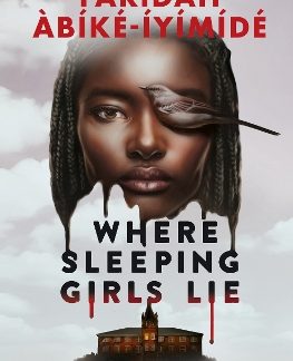 WHERE SLEEPING GIRLS LIE PB