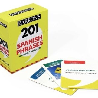 201 SPANISH PHRASES YOU NEED TO KNOW FLASHCARDS