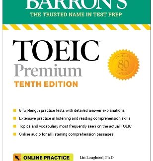 TOEIC PREMIUM: 6 PRACTICE TESTS + ONLINE AUDIO, TENTH EDITION