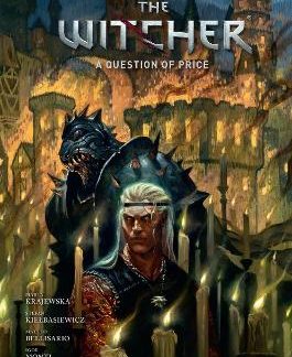 ANDRZEJ SAPKOWSKI'S THE WITCHER: A QUESTION OF PRICE   HC