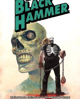 WORLD OF BLACK HAMMER OMNIBUS VOLUME 4, THE