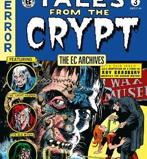 EC ARCHIVES: TALES FROM THE CRYPT VOLUME 3, THE