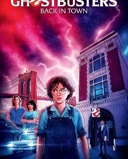 GHOSTBUSTERS VOLUME 1: BACK IN TOWN