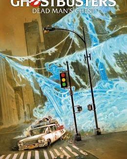 GHOSTBUSTERS VOLUME 2: DEAD MAN'S CHEST