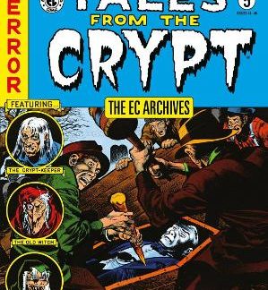 EC ARCHIVES: TALES FROM THE CRYPT VOLUME 5, THE