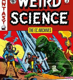 EC ARCHIVES: WEIRD SCIENCE VOLUME 3, THE