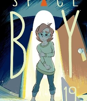 STEPHEN MCCRANIE'S SPACE BOY VOLUME 19