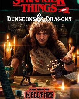 STRANGER THINGS AND DUNGEONS & DRAGONS: THE RISE OF HELLFIRE   PB