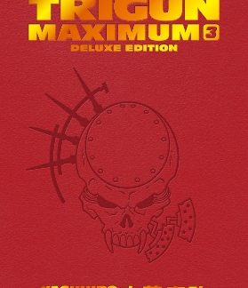 TRIGUN MAXIMUM DELUXE EDITION VOLUME 3