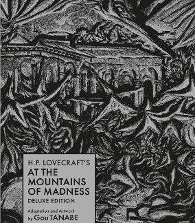 H.P. LOVECRAFT'S AT THE MOUNTAINS OF MADNESS DELUXE EDITION