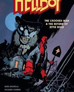 HELLBOY: THE CROOKED MAN & THE RETURN OF EFFIE KOLB