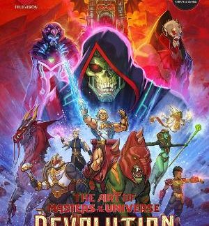 THE ART OF MASTERS OF THE UNIVERSE: REVOLUTION HC