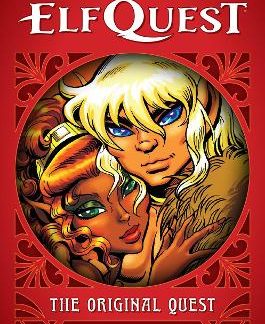 ELFQUEST: THE ORIGINAL QUEST: BOOK 1 - FIRE AND FLIGHT HC