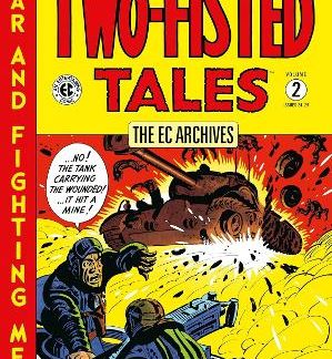 EC ARCHIVES: TWO-FISTED TALES VOLUME 2, THE PB