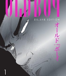 OLDBOY DELUXE EDITION: BOOK ONE    HC