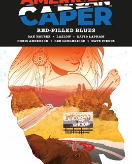 AMERICAN CAPER VOLUME 1: RED-PILLED BLUES PB