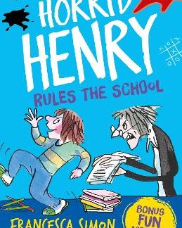 HORRID HENRY: RULES THE SCHOOL PB