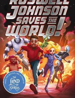 ROSWELL JOHNSON SAVES THE WORLD! PB