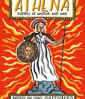 ATHENA : GODDESS OF WISDOM AND WAR