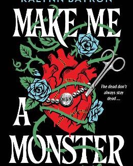 MAKE ME A MONSTER PB