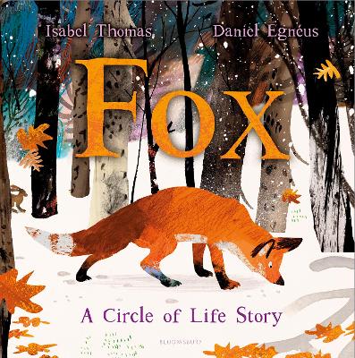 FOX : A CIRCLE OF LIFE STORY PB