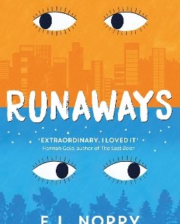 RUNAWAYS : AN IRRESISTIBLE STORY ABOUT FINDING YOUR TRUE HOME PB