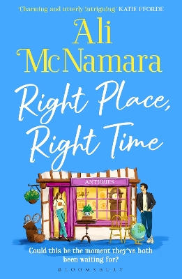 RIGHT PLACE, RIGHT TIME : THE MUST-READ, FEEL-GOOD BOOK OF THE SUMMER PB