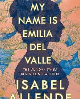 MY NAME IS EMILIA DEL VALLE TPB