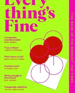 EVERYTHINGS FINE