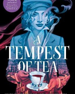 A TEMPEST OF TEA TPB
