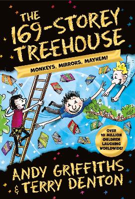 THE 169-STOREY TREEHOUSE : MONKEYS, MIRRORS, MAYHEM! PB