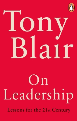 ON LEADERSHIP : LESSONS FOR THE 21ST CENTURY PB