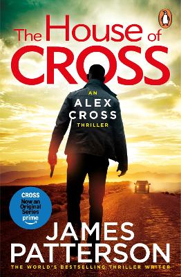 THE HOUSE OF CROSS : (ALEX CROSS 32) PB