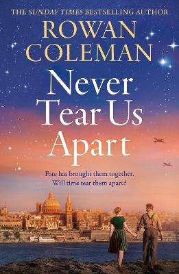 NEVER TEAR US APART : A SPELLBINDING, SWEEPING HISTORICAL STORY ABOUT LOVE, WAR AND FATE, NEW FOR 20 PB