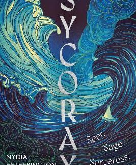 SYCORAX : A CAPTIVATING REIMAGINING OF SHAKESPEARE'S MOST POWERFUL WITCH PB