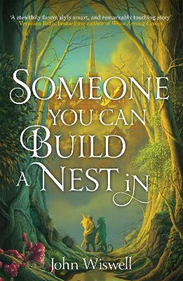 SOMEONE YOU CAN BUILD A NEST IN