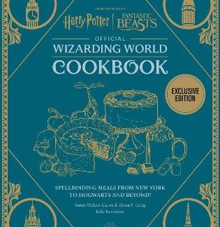 HARRY POTTER OFFICIAL WIZARDING WORLD COOKBOOK