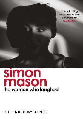 THE WOMAN WHO LAUGHED (THE FINDER MYSTERIES) PB
