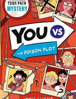 YOU VS THE POISON PLOT PB
