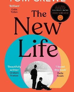 THE NEW LIFE : A DARING NOVEL OF FORBIDDEN DESIRE PB