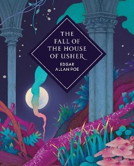 VINTAGE COLLECTOR'S CLASSICS : THE FALL OF THE HOUSE OF USHER AND OTHER STORIES HC
