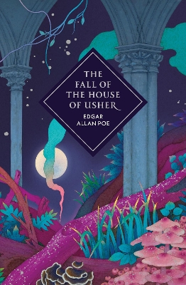 VINTAGE COLLECTOR'S CLASSICS : THE FALL OF THE HOUSE OF USHER AND OTHER STORIES HC
