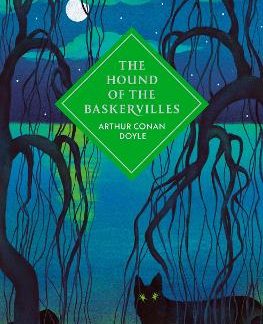 VINTAGE COLLECTOR'S CLASSICS : THE HOUND OF THE BASKERVILLES HC