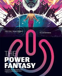 THE POWER FANTASY VOLUME 1 : THE SUPERPOWERS PB