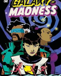 GALAXY OF MADNESS VOL. 1