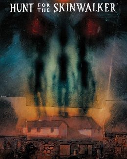 HUNT FOR THE SKINWALKER