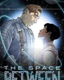 SPACE BETWEEN, THE