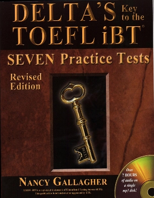 DELTA'S KEY TO THE TOEFL IBT 7 PRACTICE TESTS SB ( + MP3 PACK)