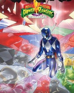 MIGHTY MORPHIN POWER RANGERS: RECHARGED VOL. 6