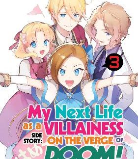 MY NEXT LIFE VILLAINESS VOL 3 MAN